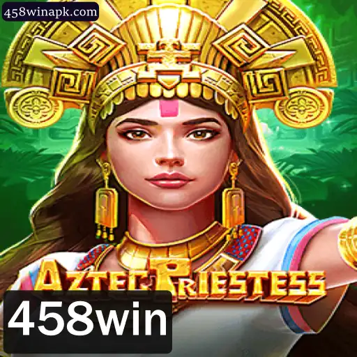 Descubra o Fascinante Mundo de AztecPriestess e a Chave do Sucesso 458win
